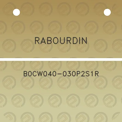 rabourdin-b0cw040-030p2s1r