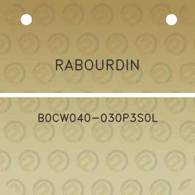 rabourdin-b0cw040-030p3s0l