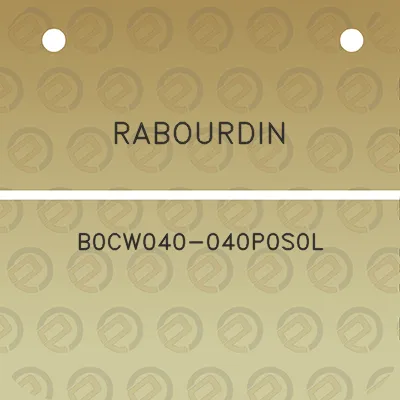 rabourdin-b0cw040-040p0s0l