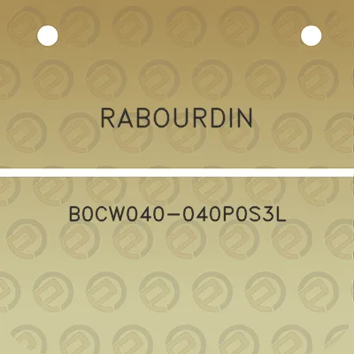 rabourdin-b0cw040-040p0s3l