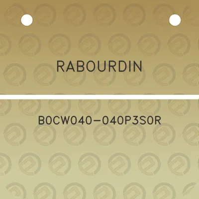 rabourdin-b0cw040-040p3s0r