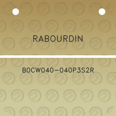 rabourdin-b0cw040-040p3s2r