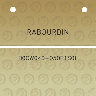 rabourdin-b0cw040-050p1s0l