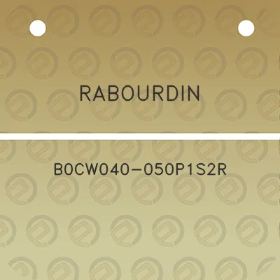 rabourdin-b0cw040-050p1s2r