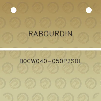 rabourdin-b0cw040-050p2s0l