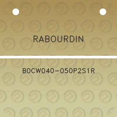 rabourdin-b0cw040-050p2s1r