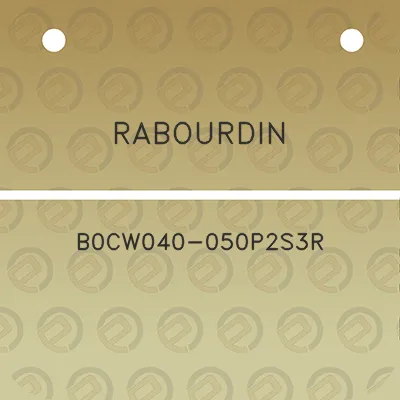 rabourdin-b0cw040-050p2s3r