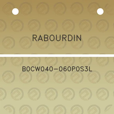 rabourdin-b0cw040-060p0s3l