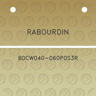 rabourdin-b0cw040-060p0s3r