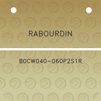 rabourdin-b0cw040-060p2s1r