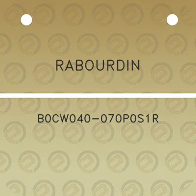 rabourdin-b0cw040-070p0s1r