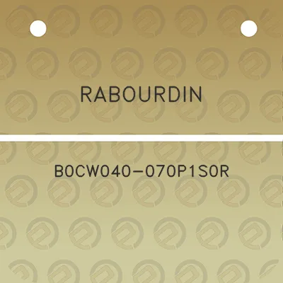 rabourdin-b0cw040-070p1s0r