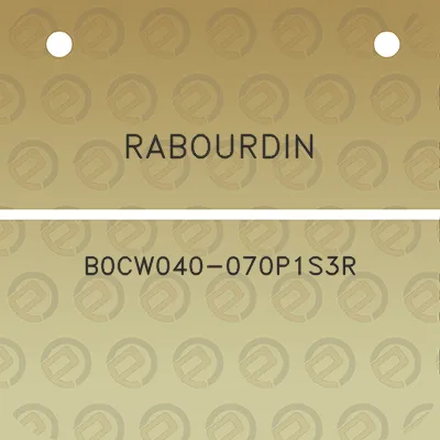 rabourdin-b0cw040-070p1s3r