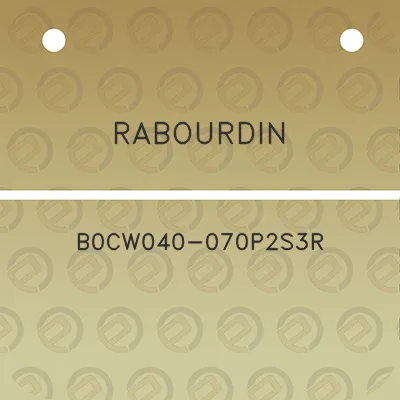 rabourdin-b0cw040-070p2s3r