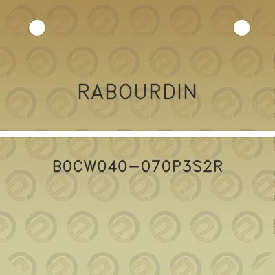 rabourdin-b0cw040-070p3s2r