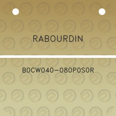 rabourdin-b0cw040-080p0s0r