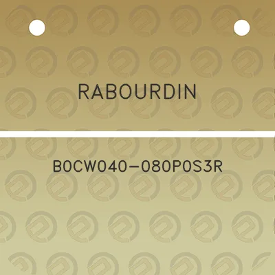 rabourdin-b0cw040-080p0s3r