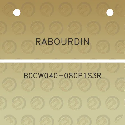 rabourdin-b0cw040-080p1s3r