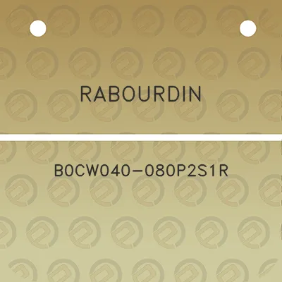 rabourdin-b0cw040-080p2s1r