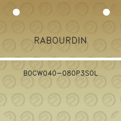 rabourdin-b0cw040-080p3s0l