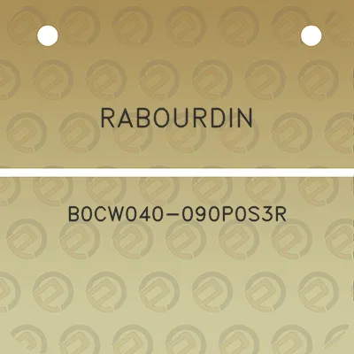 rabourdin-b0cw040-090p0s3r