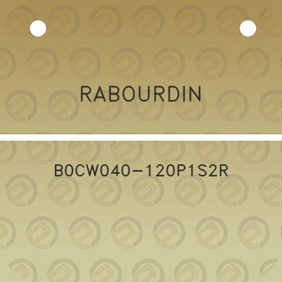 rabourdin-b0cw040-120p1s2r