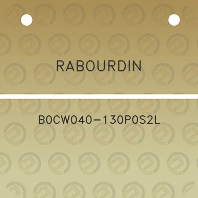 rabourdin-b0cw040-130p0s2l