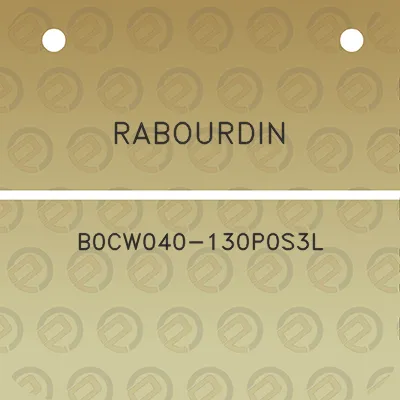 rabourdin-b0cw040-130p0s3l