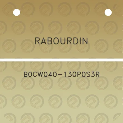 rabourdin-b0cw040-130p0s3r