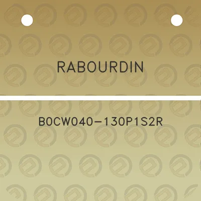 rabourdin-b0cw040-130p1s2r