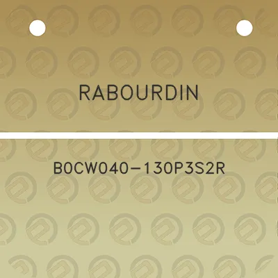 rabourdin-b0cw040-130p3s2r