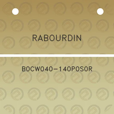 rabourdin-b0cw040-140p0s0r