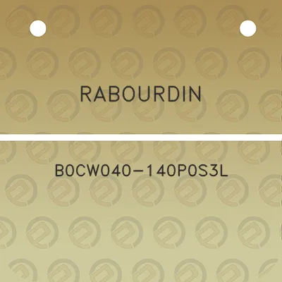 rabourdin-b0cw040-140p0s3l