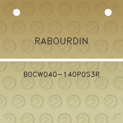 rabourdin-b0cw040-140p0s3r