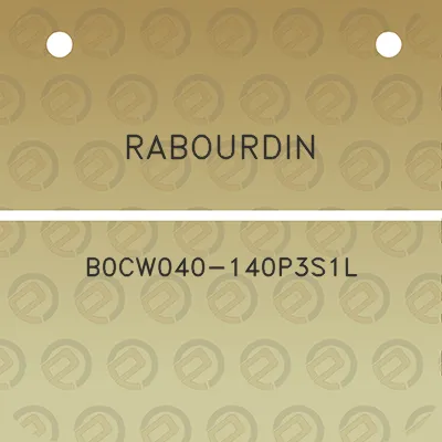 rabourdin-b0cw040-140p3s1l