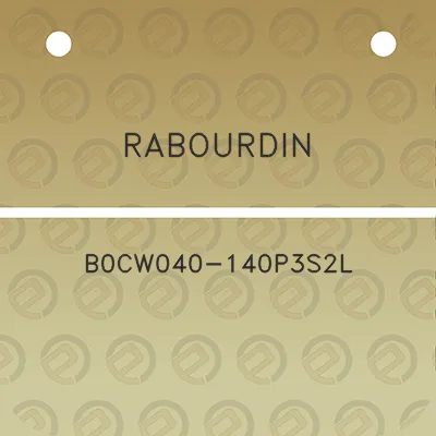 rabourdin-b0cw040-140p3s2l