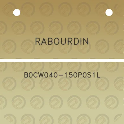 rabourdin-b0cw040-150p0s1l