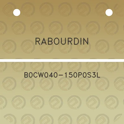 rabourdin-b0cw040-150p0s3l