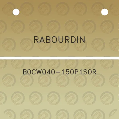 rabourdin-b0cw040-150p1s0r