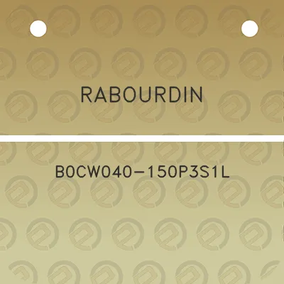 rabourdin-b0cw040-150p3s1l