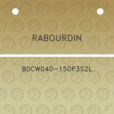 rabourdin-b0cw040-150p3s2l