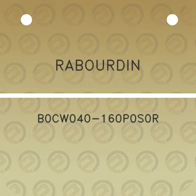 rabourdin-b0cw040-160p0s0r