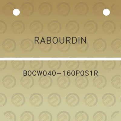 rabourdin-b0cw040-160p0s1r