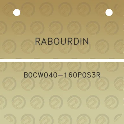 rabourdin-b0cw040-160p0s3r