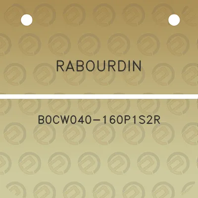 rabourdin-b0cw040-160p1s2r