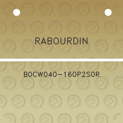 rabourdin-b0cw040-160p2s0r