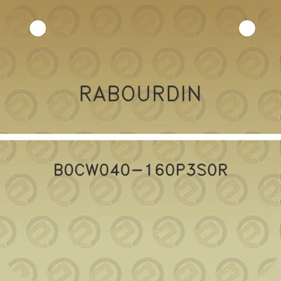 rabourdin-b0cw040-160p3s0r