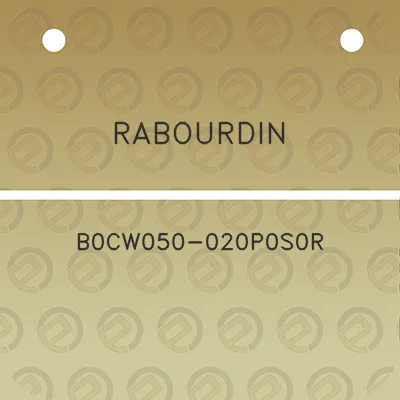 rabourdin-b0cw050-020p0s0r