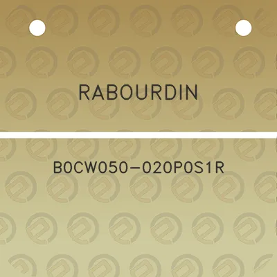 rabourdin-b0cw050-020p0s1r