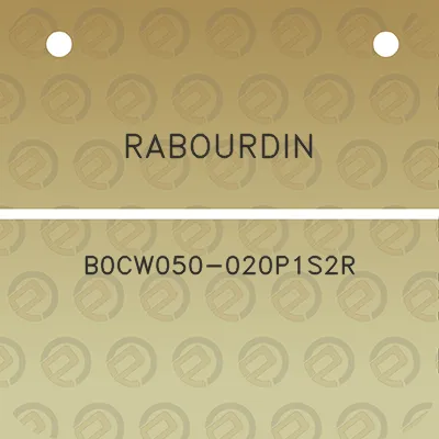 rabourdin-b0cw050-020p1s2r